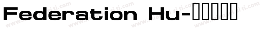 Federation Hu字体转换